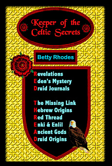Keeper of the Celtic Secrets by Betty Rhodes