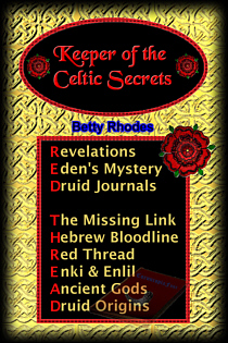 Keeper of the Celtic Secrets by Betty Rhodes